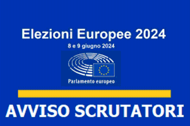 Elezioni Europee 8-9 Giugno 2024. AVVISO sorteggio scrutatori e scrutatrici 