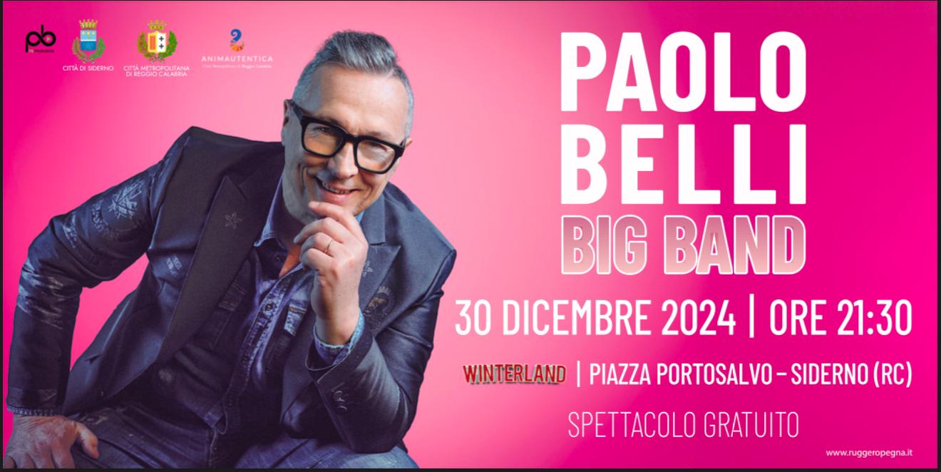 Winterland, Lunedì 30 il concerto di Paolo Belli e della sua Big Band